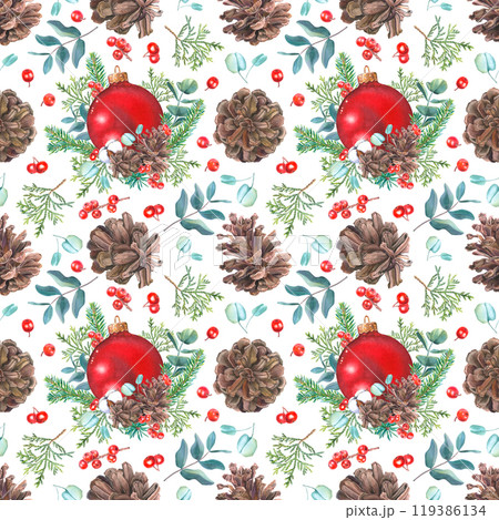 Seamless pattern of Chrisrmas glass red ball, pine, fir, thuja branches, pine cones, cotton, eucalyptus, holly berries. Hand drawn watercolor illustration on white background. For packaging, fabric. Seamless pattern of Chrisrmas glass red ball, pine, fir, thuja branches, pine cones, cotton, eucalyptus, holly berries. Hand drawn watercolor illustration on white background. For packaging, fabric. 119386134