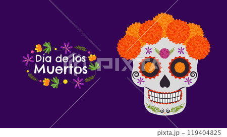 Day of Dead. Dia De Los Muertos. Traditional Mexican holiday honoring the souls of the deceased. Sugar skulls calaveras marigold flowers bones. Design postcard banner. Vector. 119404825