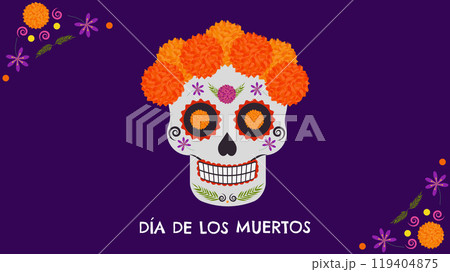 Day of Dead. Dia De Los Muertos. Traditional Mexican holiday honoring the souls of the deceased. Sugar skull decorated with marigolds. Design postcard banner. Vector. 119404875