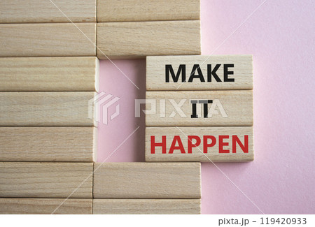 Make it Happen symbol. Concept words Make it Happen on wooden blocks. Beautiful pink background. Business and Make it Happen concept. Copy space. Make it Happen symbol. Concept words Make it Happen on wooden blocks. Beautiful pink background. Business and Make it Happen concept. Copy space. 119420933