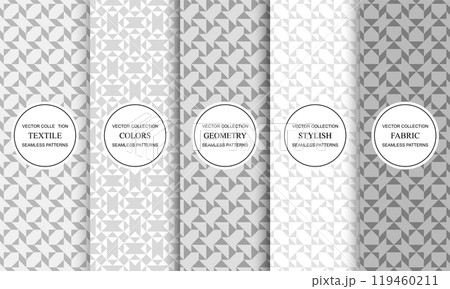 Collection of decorative seamless geometric patterns. White and gray delicate fabric backgrounds. Mosaic endless textures. Cloth textured minimalistic prints 119460211