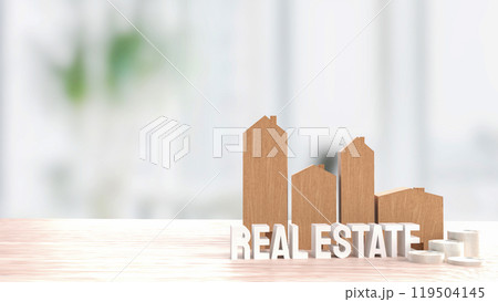 The real estate text and building for property concept 3d rendering. The real estate text and building for property concept 3d rendering. 119504145