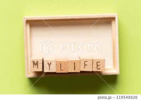 「MY LIFE」の順に並べたブロック 119548826