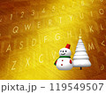 雪だるまとクリスマスツリー 119549507