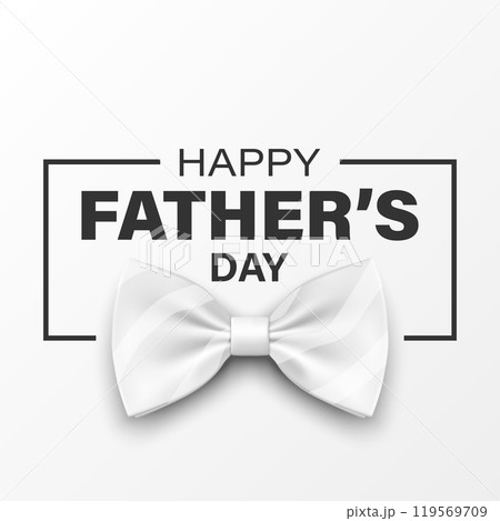 Vector Bow Tie for Father s Day Design. 3d Realistic Silk White Bow Tie. Glossy Bowtie, Tie Gentleman. Father s Day Holiday Concept. Design Template for Greeting Card, Invitation, Poster 119569709