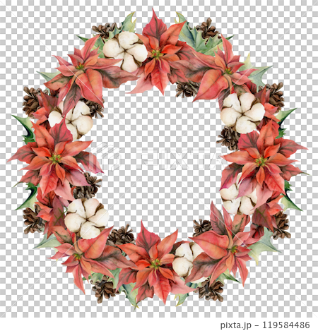 Red poinsettia, cotton, holly, pine cones. Watercolor hand drawn illustration, wreath frame isolated on white. Xmas, happy new year festive, noel navidad holiday. Cards, gifts, florist shop, wedding Red poinsettia, cotton, holly, pine cones. Watercolor hand drawn illustration, wreath frame isolated on white. Xmas, happy new year festive, noel navidad holiday. Cards, gifts, florist shop, wedding 119584486