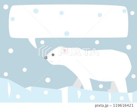 氷河の上を歩く可愛いシロクマのイラスト　吹き出しありバージョン 119616421