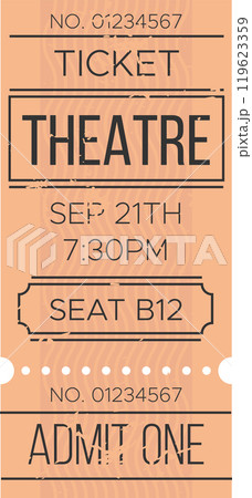 Orange vintage theatre ticket for a show on september 21th at 7,30 pm, seat b12, with a distressed texture and decorative elements Orange vintage theatre ticket for a show on september 21th at 7,30 pm, seat b12, with a distressed texture and decorative elements 119623359