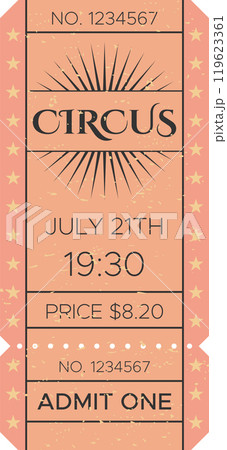 Retro circus ticket for a show starting at 19,30 on july 21th, priced at 8.20, featuring a vintage design with stars and sunburst pattern Retro circus ticket for a show starting at 19,30 on july 21th, priced at 8.20, featuring a vintage design with stars and sunburst pattern 119623361