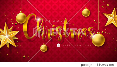 Merry Christmas and Happy New Year Illustration with Gold Glass Ball, Star and Typography Letter on Red Background. Vector Holiday Season Banner Design for Greeting Card, Party Flyer, Celebration 119693466