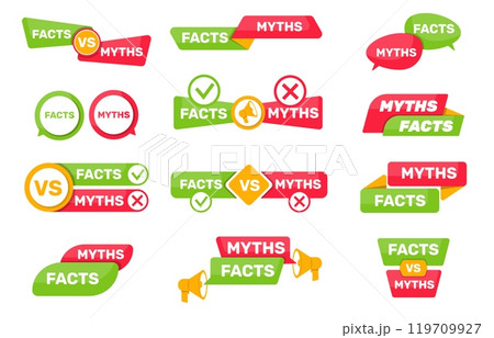 Myths and facts inscriptions. Colored lies with text. Truth and fraud. Proof vs fiction. Fake misleading news. Loudspeaker or speech bubble. Phrase label templates. Vector stickers set 119709927