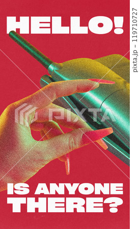Poster. Contemporary art collage. Hello. Is Anyone There. Hand with long, bright pink nails reaches out to old-fashioned telephone receiver against vibrant red background. Poster. Contemporary art collage. Hello. Is Anyone There. Hand with long, bright pink nails reaches out to old-fashioned telephone receiver against vibrant red background. 119710727