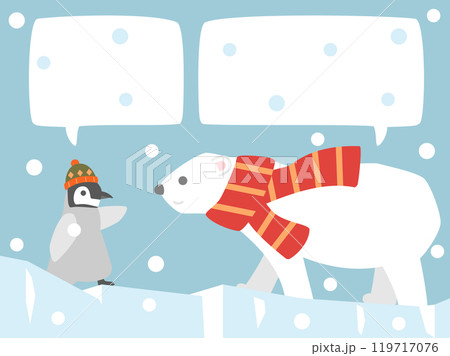 氷河の上を歩く赤いマフラーをつけた可愛いシロクマと帽子をかぶっているペンギンのイラスト 吹き出し付き 氷河の上を歩く赤いマフラーをつけた可愛いシロクマと帽子をかぶっているペンギンのイラスト 吹き出し付き 119717076