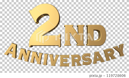 3DCG文字「2nd Anniversary/2周年」ゴールド,金 119728606
