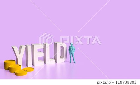 The white text and Business man and coins for yield concept 3d rendering. 119739803