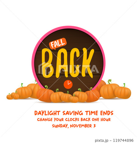 Fall Back 2024. Autumn Daylight saving time ends banner with pumpkins isolated on white background. 119744896