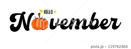 Hello November black text with pumpkin isolated on transparent background. Hello November text sticker png, label png, banner, poster design template Hello November black text with pumpkin isolated on transparent background. Hello November text sticker png, label png, banner, poster design template 119762868