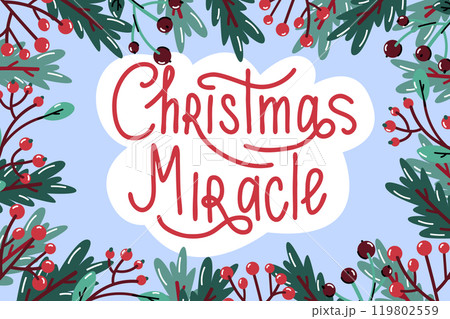 Winter frame made of plant elements fir branches, berries, leaves. Space for text. 119802559