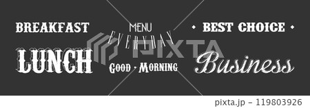 Lunch and Breakfast Restaurant Menu Chalk Inscription Vector Set Lunch and Breakfast Restaurant Menu Chalk Inscription Vector Set 119803926