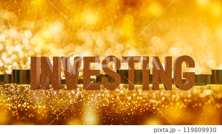 The investing text and coins for Business concept 3d rendering. 119809930