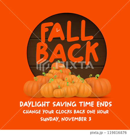 Fall Back 2024. Autumn Daylight saving time ends banner with pumpkins isolated on orange background. 119816876