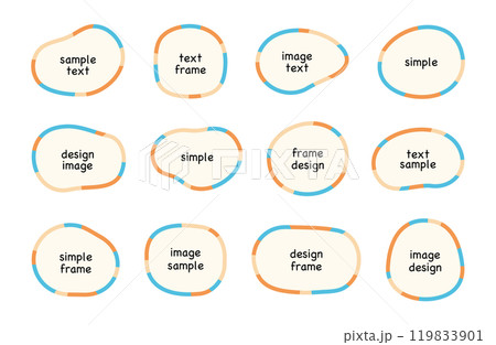 ゆるいフレームのセット　枠　背景　飾り　装飾　タイトル　かわいい　シンプル　柔らか　素材　曲線 119833901