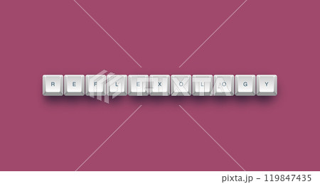 reflexology text on a 3d keyboard button with shadow concept series reflexology text on a 3d keyboard button with shadow concept series 119847435