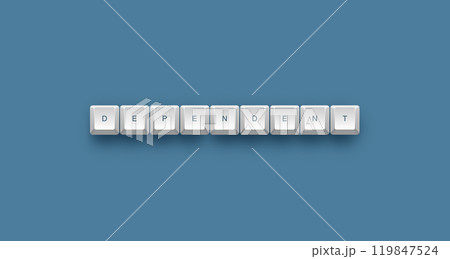 dependent text on a 3d keyboard button with shadow concept series  119847524