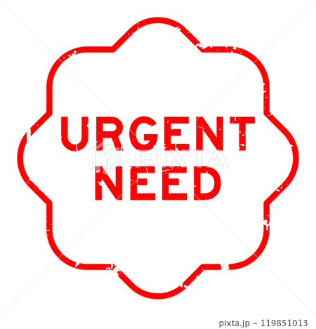 Grunge red urgent need word rubber seal stamp on white background Grunge red urgent need word rubber seal stamp on white background 119851013