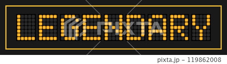 Orange color led banner in word legendary on black background 119862008