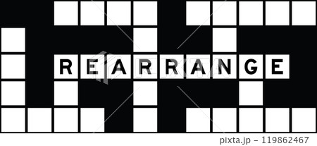 Alphabet letter in word rearrange on crossword puzzle background Alphabet letter in word rearrange on crossword puzzle background 119862467