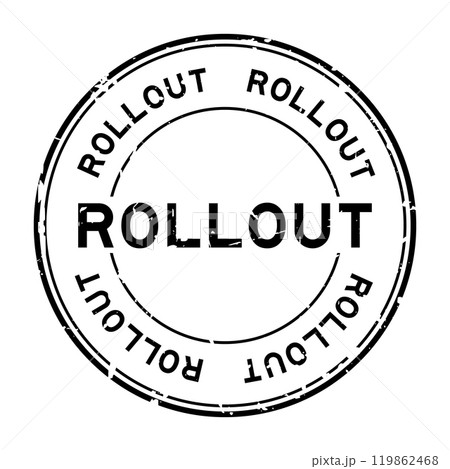 Grunge black rollout word round rubber seal stamp on white background 119862468