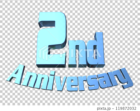 3DCG文字「2nd Anniversary/2周年」ブルー,青 119872032