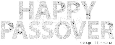 HAPPY PASSOVER for coloring. Vector zentangle object for decoration HAPPY PASSOVER for coloring. Vector zentangle object for decoration 119880848
