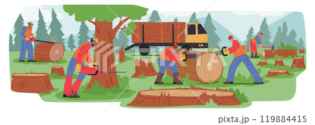 Workers Cut Down Trees In A Forest, Using Chainsaws And Handsaws To Log Wood. Deforestation, Timber Production Scene Workers Cut Down Trees In A Forest, Using Chainsaws And Handsaws To Log Wood. Deforestation, Timber Production Scene 119884415