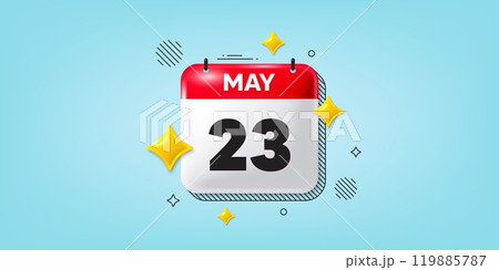 Calendar date of May 3d icon. 23th day of the month icon. Event schedule date. Meeting appointment time. 23th day of May. Calendar month date banner. Day or Monthly page. Vector 119885787