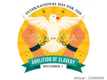 International Day for the Abolition of Slavery Vector Illustration on December 2, Featuring Symbols of Handcuffs, Chains, Pigeons in a Background 119888802