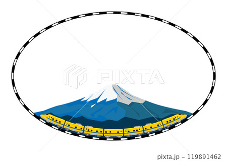 楕円の線路のフレームと富士山とドクターイエローのイラスト 119891462