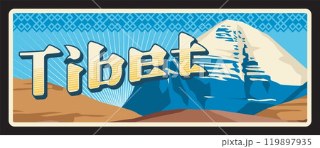 Tibet Autonomous Region of China, mountain area landscape with summit and snow on peak. Vector travel plate, vintage sign, retro postcard design. Old plaque with nature and wilderness 119897935