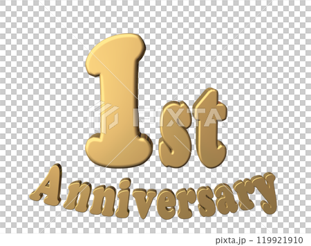 3DCG文字「1st Anniversary/1周年」ゴールド,金 3DCG文字「1st Anniversary/1周年」ゴールド,金 119921910