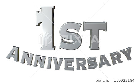 3DCG文字「1st Anniversary/1周年」シルバー,銀 3DCG文字「1st Anniversary/1周年」シルバー,銀 119923184