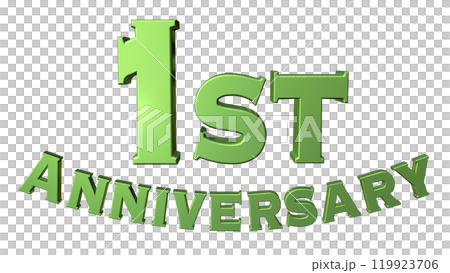 3DCG文字「1st Anniversary/1周年」グリーン,緑 119923706