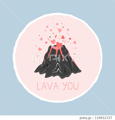 Cute bento cake with a volcano eruption and Lava you text. Top view isolated vector illustration. Happy birthday, Valentine, I love you, or other cake design Cute bento cake with a volcano eruption and Lava you text. Top view isolated vector illustration. Happy birthday, Valentine, I love you, or other cake design 119932157