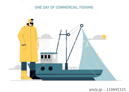 Commercial Fishing concept. Fisher next to a trawler with nets set against the sunrise at sea. Everyday working life, seafood industry. Vector illustration. Commercial Fishing concept. Fisher next to a trawler with nets set against the sunrise at sea. Everyday working life, seafood industry. Vector illustration. 119945325