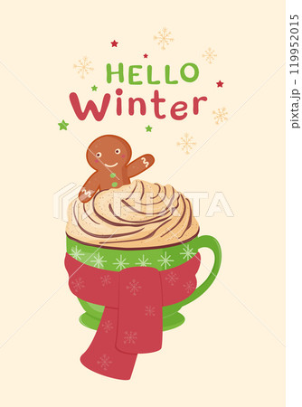 Hello, winter. Greeting card with cocoa with whipped cream and gingerbread man in a green cupc tied with a warm scarf. Cozy winter drink. 119952015