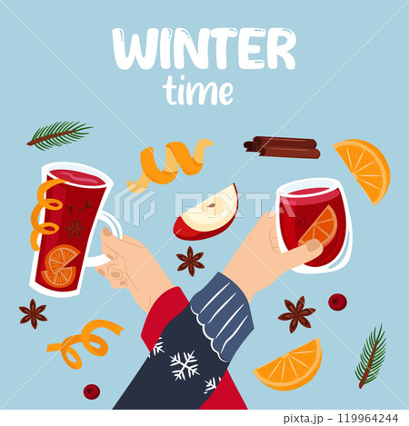 Winter time greeting card. Hands with a mug of mulled wine. Vector template. Winter time greeting card. Hands with a mug of mulled wine. Vector template. 119964244