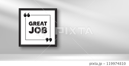 Photo frame banner. Great job tag. Recruitment agency sign. Hire employees symbol. Great job picture frame message. 3d comma quotation. Vector Photo frame banner. Great job tag. Recruitment agency sign. Hire employees symbol. Great job picture frame message. 3d comma quotation. Vector 119974810