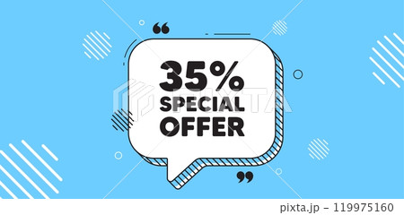 35 percent discount offer tag. Chat speech bubble banner. Sale price promo sign. Special offer symbol. Discount chat message. Speech bubble blue banner. Text balloon. Vector 119975160