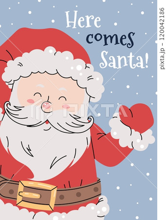 Christmas card with cheerful Santa Claus in red suit waving hand on snowy blue background in flat cartoon style. Vector illustration for poster, banner, invitation, etc Christmas card with cheerful Santa Claus in red suit waving hand on snowy blue background in flat cartoon style. Vector illustration for poster, banner, invitation, etc 120042186