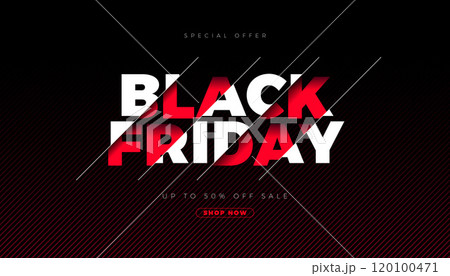 Black Friday Sale Banner with Typography Lettering on Black Background. Vector Black Friday Shopping Holiday Season Design for Discount Offer, Promotion Flyer, Advertising Poster, Fashion Ads and 120100471
